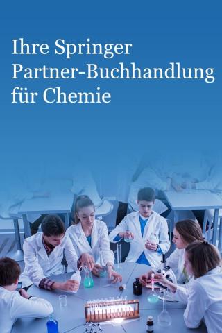 Wissenschaftler im Labor. Link zu den Springer Chemie Büchern.